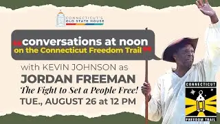 &ldquo;Jordan Freeman: The Fight to Set a People Free&rdquo;