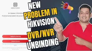 How to unbind Hikvision DVR/NVR with same user Name