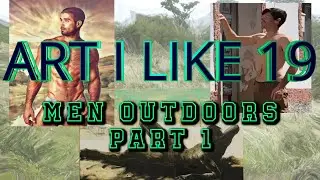 Art I like 19 Men Outdoors part 1