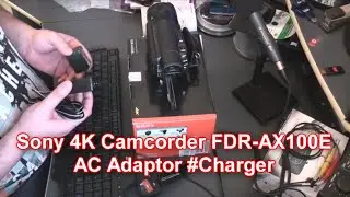 Sony 4K Camcorder FDR AX100E AC Adaptor Charger