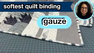 ❤️Double Gauze For Softest Quilt Binding