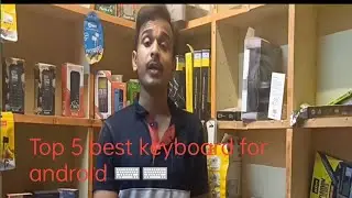 Top 5 best keyboard for android