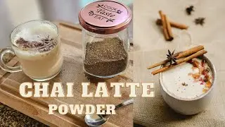 DIY Chai Latte Powder Mix | Save Money  Make Your Favourite Coffee Shop Drink At Home | Autumn Drink