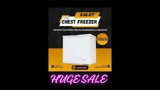 CHEST FREEZER - AVAILABLE!! ORDER NOW!!