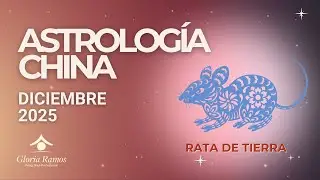 Hor&oacute;scopo Chino Diciembre 2025. 🐀 RATA DE TIERRA