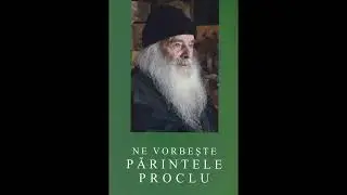 Părintele Proclu - Smerita cugetare