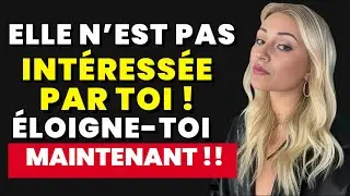 LES SIGNES QU’UNE FEMME N’EST PAS INTÉRESSÉE PAR VOUS ET QU’IL EST TEMPS DE S’ÉLOIGNER