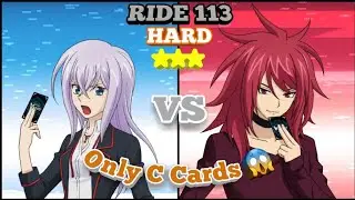 VANGUARD ZERO: RIDE 113 HARD w/ Oracle Think Tank Deck (NO R or ABOVE Card/3☆)