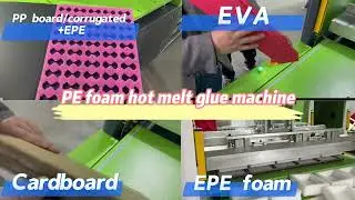EPE PE IXPE EPE EVA Cardboard Corrudated  PP Bonding Welding Hot Melt glue Machine