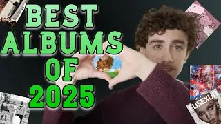 TOP 10 ALBUMS OF 2025 - LIST