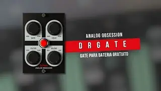 DrGate - O Novo Gate para Bateria Gratuito da Analog Obsession