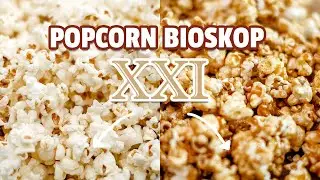 Resep Caramel dan Butter Popcorn Ala Bioskop XXI / CGV [ 100% Sama ]