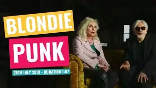 Debbie Harry & Chris Stein - Punk - 26th July 2019