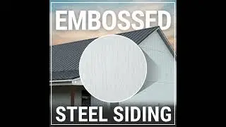 Embossed Metal Siding | Eloquent and Strong | Best Buy Metals