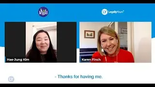 Legally Yours and Hae-Jung from K & T Legal - Their Unique Approach to Immigration Law