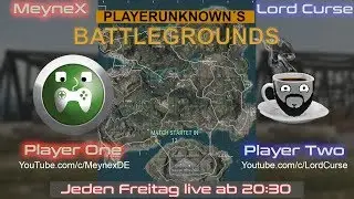 MeyneX - GameON! Mit PUBG | Lord Curse & MeyneX + Friends testen f&uuml;r euch den War Modus | Die Spende