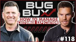 Ep. 118 Establishing Customer Expectations: Setting the Good, and Avoiding the Bad