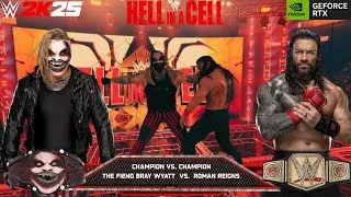 🔥 Roman Reigns vs The Fiend Bray Wyatt &ndash; WWE 2K25 Hell in a Cell | Double Championship Match 🔥