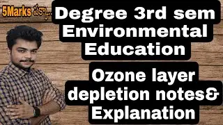 what is Ozone layer depletion | Degree 3rd sem environmental education #Ozonelayerdepletion