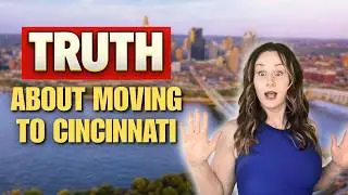The Hardest Part About Relocating to Cincinnati (No One Talks About This)