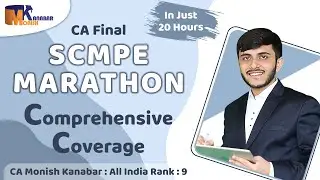 SCMPE Revision Marathon | Most Detailed & Exam Oriented | Dec 21&May 22 | CA Final [Part 1/2]