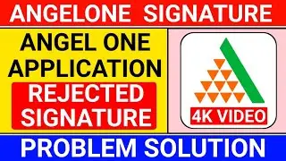 angel one application rejected signature | angle one demate account