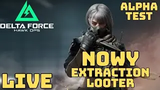 Nowy extraction looter shooter - Delta Force Extraction - Gameplay PL Live