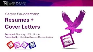 Fall 2025 Career Foundation - Resumes + Cover Letters