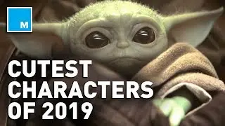 Here Are The Top 5 CUTEST Characters Of 2019 | Mashable News