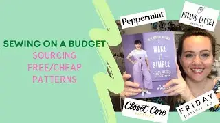 SEWING ON A BUDGET - Sourcing Free/Cheap Sewing Patterns