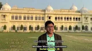 Dr. Saroj Kumar Dhal | candidate MC member | Serial no.18 | Vote and Support | #everyvotematters