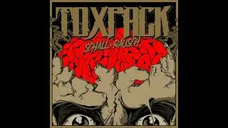 TOXPACK   Reden, L&auml;stern, L&uuml;gen 2017