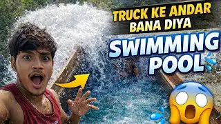 Truck Ke Andar Bana Diya Swimming Pool 😱💦