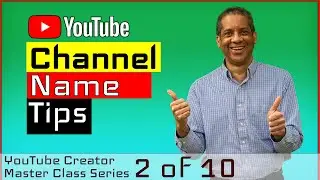 Pick the Right YouTube Channel Name - 3 Free Name Selection Tools