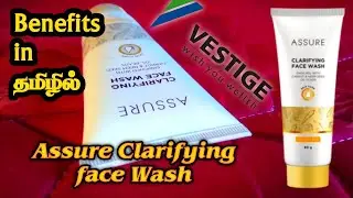 Assure Clarifying Face Wash | Benefits in Tamil | Vestige | தமிழில் | Skin Care | Freshlook TAT