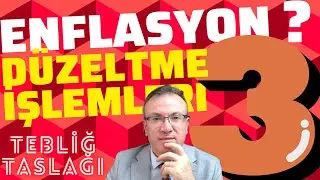 ENFLASYON DÜZELTME İŞLEMLERİ 3.Bölüm | MUHASEBE KAYDI | HANGİ HESAPLAR İŞLEME TABİ