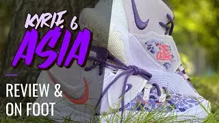 KYRIE 6 ASIA PURPLE COLOR WAY REVIEW + ON FOOT