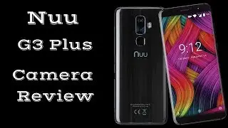 Nuu G3 Plus Camera Test