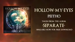 Hollow My Eyes - Peitho