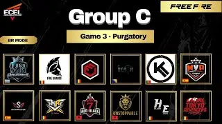 ECEL 2025 | Group C - Game 3 : Purgatory | Free Fire European Tournament 