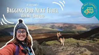 Bagging Win Hill's Ethel: Campervan Adventure in the Peak District!