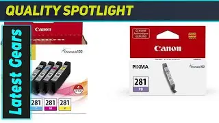 Best Canon CLI-281 XL Ink: Unrivaled Photo Quality & Longevity