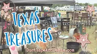 Texas Treasures Episode 1: Canton TX