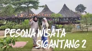 SIGANTANG 2 PESONA WISATA TERBARU||NAMBO KLAPANUNGGAL BOGOR