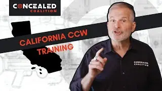 California Concealed Carry Weapon (CCW) Permit Training | How to Legally Conceal Carry in California