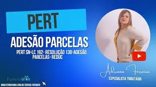 PERT SN-LC 162- RESOLU&Ccedil;&Atilde;O 138-ADES&Atilde;O- PARCELAS- REDUC @Ferreirawa
