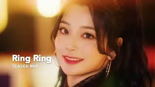 Rocket Punch - Ring Ring | TEASER MIX
