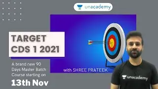 TARGET CDS 1 2021 - 90 Days Master Batch Course | Crack CDS 1 2021 in 90 Days | Shree Prateek