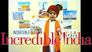 Incredible India by Tanush Chaudhary #IncredibleIndia #tanush #Tanushchaudhary