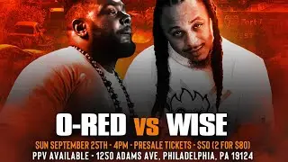 O RED vs WISE | SEPTEMBER 25TH in PHILLY | GATES of the GARDEN